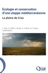 Écologie et conservation d’une steppe méditerranéenne