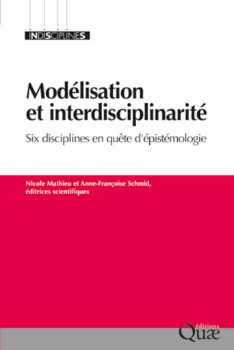 Modélisation et interdisciplinarité -  - Éditions Quae