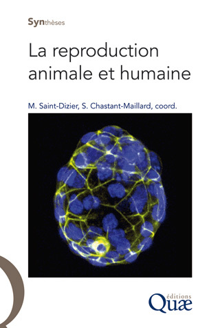 La reproduction animale et humaine -  - Éditions Quae