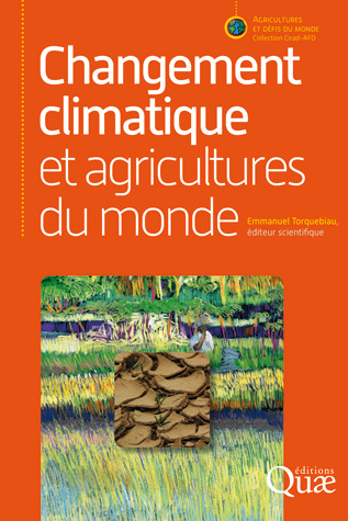 Changement climatique et agricultures du monde -  - Éditions Quae