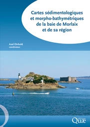 Cartes sédimentologiques et morpho-bathymétriques  de la baie de Morlaix et de sa région