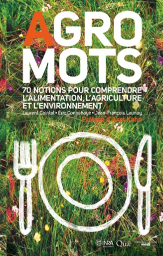 Agro-mots - Laurent Cointot, Eric Connehaye, Jean-Francois Launay - Le Cherche Midi