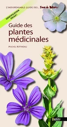 Guide des plantes médicinales