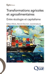 Transformations agricoles et agroalimentaires