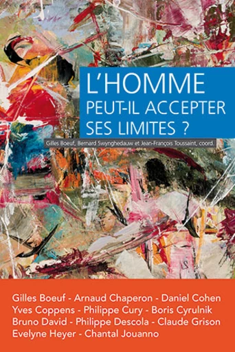 L'homme peut-il accepter ses limites ? -  - Éditions Quae