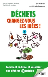 Déchets : changez-vous les idées !