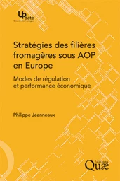 Stratégies des filières fromagères sous AOP en Europe