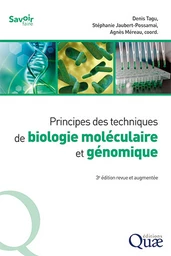 Principes des techniques de biologie moléculaire et génomique