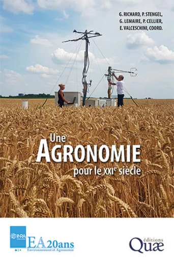 Une agronomie pour le XXIe siècle  -  - Éditions Quae