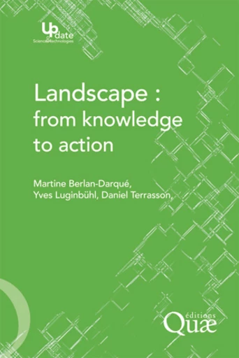 Landscape: from Knowledge to Action -  - Éditions Quae