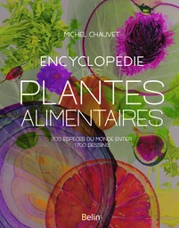 Encyclopédie des plantes alimentaires