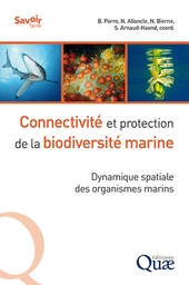 Connectivité et protection de la biodiversité marine