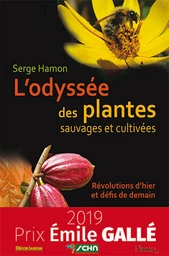 L’odyssée des plantes sauvages et cultivées