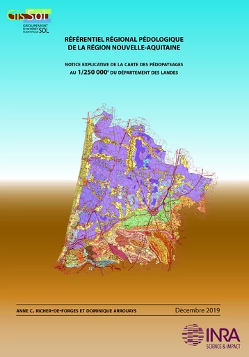 Référentiel régional pédologique de la région Nouvelle-Aquitaine - Anne Richer de Forges, Dominique Arrouays - Inra