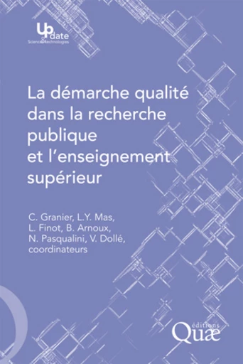 La démarche qualité dans la recherche publique et l'enseignement supérieur -  - Éditions Quae