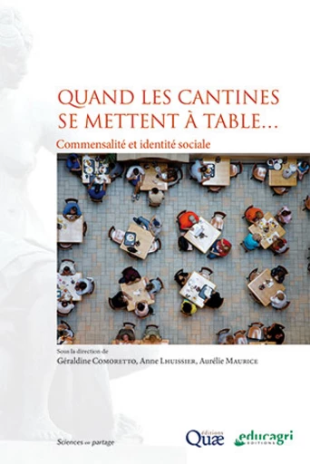 Quand les cantines se mettent à table... -  - Éditions Quae