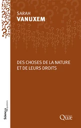 Des choses de la nature et de leurs droits