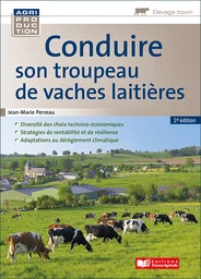 Conduire son troupeau de vaches laitières