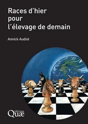 Races d’hier pour l’élevage de demain