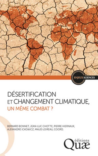 Désertification et changement climatique, un même combat ? -  - Éditions Quae