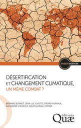 Désertification et changement climatique, un même combat ?