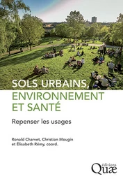 Sols urbains, environnement et santé