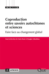 Coproduction entre savoirs autochtones et sciences