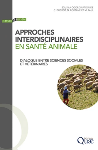 Approches interdisciplinaires en santé animale -  - Éditions Quae